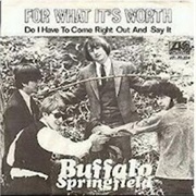 Buffalo Springfield, for What It&#39;s Worth