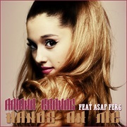 Hands on Me - Ariana Grande Ft. A$AP Ferg