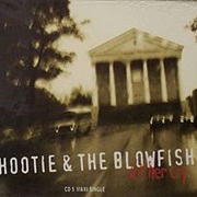 Let Her Cry - Hootie & the Blowfish