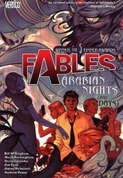 Fables, Vol. 7: Arabian Nights (And Days) (Bill Willingham)