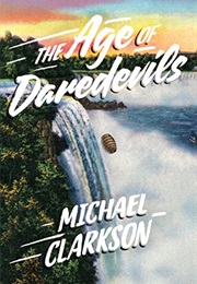 The Age of Daredevils (Michael Clarkson)