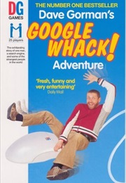 Dave Gorman&#39;s Googlewhack Adventure (Dave Gorman)