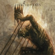 Xanthochroid - Of Erthe and Axen Act II