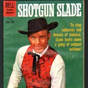 Shotgun Slade