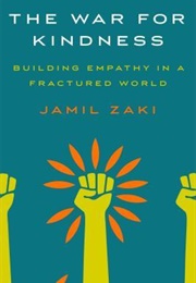 The War for Kindness (Jamil Zaki)