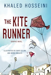 The Kite Runner: Graphic Novel (Khaled Hosseini)