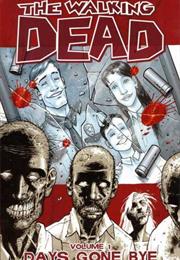 The Walking Dead Vol. 1: Days Gone Bye