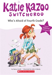 Who's Afraid of Fourth Grade (Nancy E. Krulick)