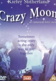 Crazy Moon (1987)