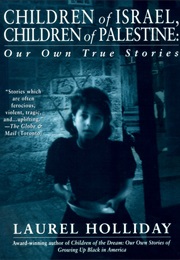 Children of Israel, Children of Palestine (Laurel Holliday)