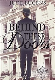 Behind These Doors (Jude Lucens)