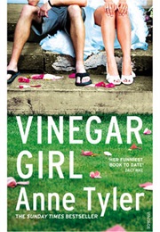 Vinegar Girl (Anne Tyler)