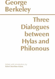 Three Dialogues Between Hylas and Philonous (George Berkeley)