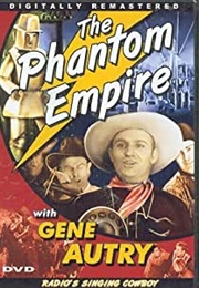 The Phantom Empire (1935)