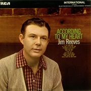 Jim Reeves - According to My Heart