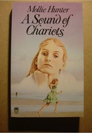 A Sound of Chariots (Mollie Hunter)