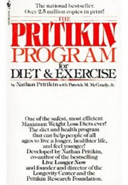 The Pritikin Program for Diet and Exercise (Nathan Pritikin)