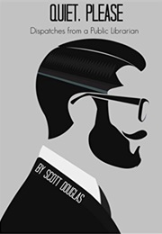 Quiet, Please (Scott Douglas)