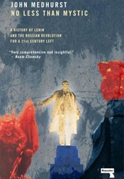 No Less Than Mystic (John Medhurst)