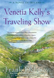 Venetia Kelly&#39;s Traveling Show (Frank Delaney)