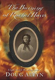 The Burning of Rachel Hayes (Doug Allyn)