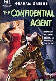 The Confidential Agent (Graham Greene)