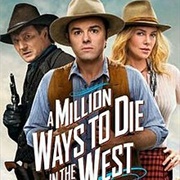 A Million Ways to Die in the West