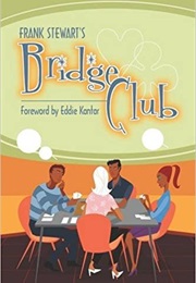 Frank Stewart's Bridge Club (Frank Stewart)