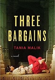 Three Bargains (Tania Malik)