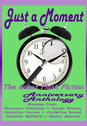 Just a Moment (Anthology)