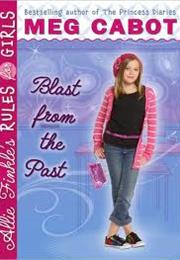 Allie Finkle's Rules for Girls: Blast From the Past