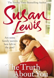 The Truth About You (Susan Lewis)