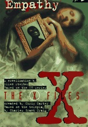 The X-Files: Empathy (Ellen Steiber)