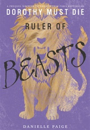 Ruler of Beasts (Danielle Paige)