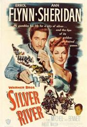Silver River (Raoul Walsh)