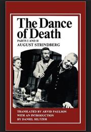 The Dance of Death by August Strindberg