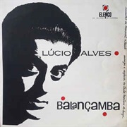 Lúcio Alves - Balançamba