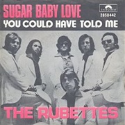 Sugar Baby Love - The Rubettes