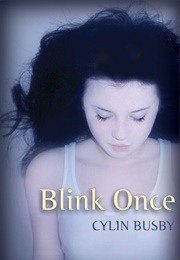 Blink Once (Cylin Busby)