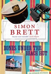 Bones Under the Beach Hut (Simon Brett)