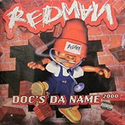Red Man - Doc's Da Name 2000