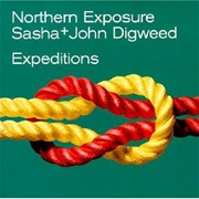 Sasha &amp; John Digweed - Northern Exposure: Expeditions