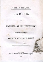 Undine and Sintram (Friedrich Heinrich Karl La Motte-Fouque)