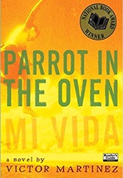 Parrot in the Oven (Victor Martinez)