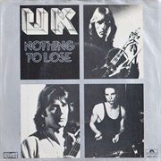 UK - Nothing to Lose