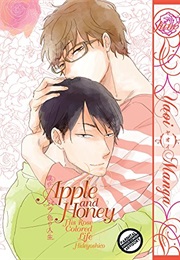 Apple and Honey: His Rose Colored Life (Hideyoshico)