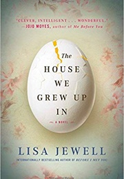 The House We Grew Up in (Lisa Jewell)