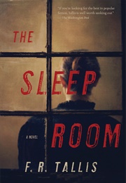 The Sleep Room (F.R.Tallis)