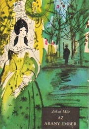 Az ​Arany Ember (Jókai Mór)