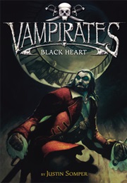 Vampirates: Black Heart (Justin Somper)